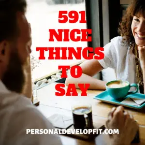 nice things to say