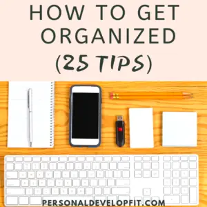 how to get organized 