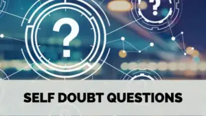 self doubt questions